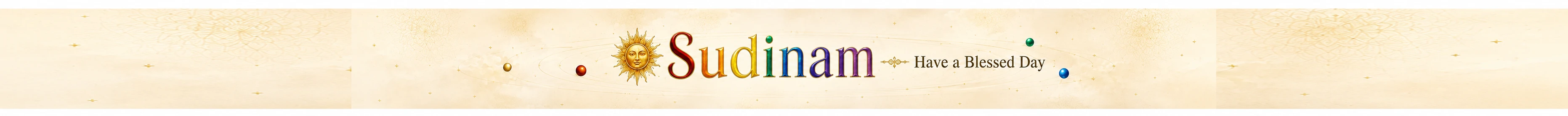 Sudinam — Have a Blessed Day